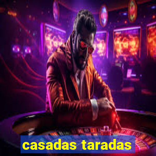 casadas taradas